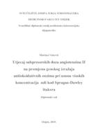 Utjecaj subpresorskih doza angiotenzina II na promjenu genskog izražaja antioksidativnih enzima pri unosu visokih koncentracija  soli kod Sprague-Dawley štakora