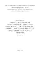 Utjecaj hiperbarične oksigenacije na ulogu TRP ionskih kanala u mehanizmima vaskularne reaktivnosti kod zdravih Spargue-Dawley štakora