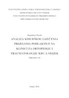 Analiza kirurškog liječenja prijeloma podlaktice na Klinici za ortopediju i traumatologiju KBC Osijek