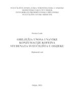 Obilježja unosa i navike konzumacije kofeina studenata Sveučilišta u Osijeku