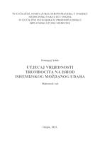 Utjecaj vrijednosti trombocita na ishod ishemijskog moždanog udara