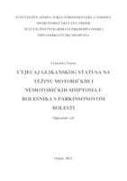 Utjecaj glikanskog statusa na težinu motoričkih i nemotoričkih simptoma u bolesnika sa Parkinsonovom bolesti