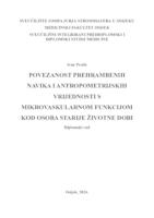 Povezanost prehrambenih navika i antropometrijskih vrijednosti s mikrovaskularnom funkcijom kod osoba starije životne dobi