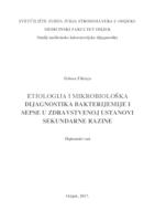 Etiologija i mikrobiološka dijagnostika bakterijemije i sepse u zdravstvenoj ustanovi sekundarne razine
