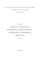 Mišljenje studenata sestrinstva o bolesnicima -  ovisnicima o alkoholu i drogama