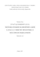 Značaj određivanja monoklonskih slobodnih lakih lanaca u serumu bolesnika s multiplim mijelomom