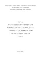 Utjecaj socioterapijskih postupaka na zadovoljstvo zdravstvenom skrbi kod psihičkih bolesnika