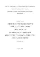 Učestalost mutacije V617F u genu JAK2 u populaciji oboljelih od mijeloproliferativnih zloćudnih tumora na području istočne Hrvatske