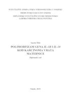 prikaz prve stranice dokumenta Polimorfizam gena IL 1B i IL 10 kod karcinoma vrata maternice