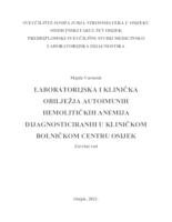 prikaz prve stranice dokumenta Laboratorijska i klinička obilježja autoimunih hemolitičkih anemija dijagnosticiranih u Kliničkom bolničkom centru Osijek