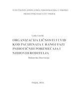 prikaz prve stranice dokumenta ORGANIZACIJA LIČNOSTI I UVID  KOD PACIJENATA U RANOJ FAZI  PSIHOTIČNIH POREMEĆAJA I   NJIHOVIH RODITELJA