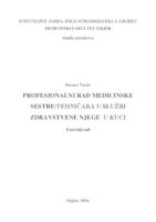 prikaz prve stranice dokumenta Profesionalni rad medicinske sestre/tehničara u službi zdravstene njege u kući