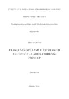 prikaz prve stranice dokumenta Uloga mikoplazmi u patologiji  trudnoće -  laboratorijski pristup